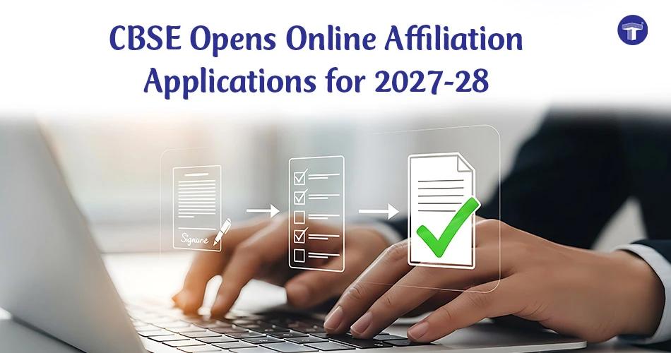 Banner showing CBSE online affiliation applications for 2027-28 with digital form checklist and approval tick