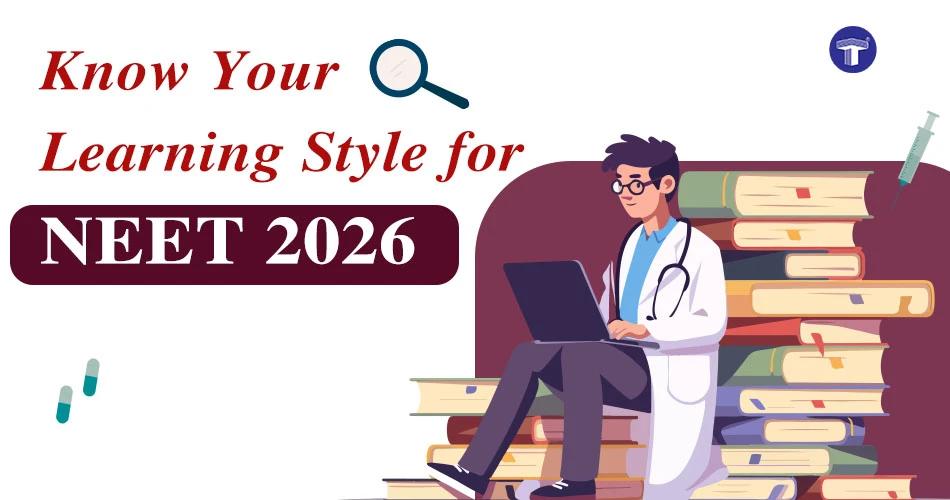 Banner showing a medical student with books and laptop, promoting learning styles for NEET 2026 preparation