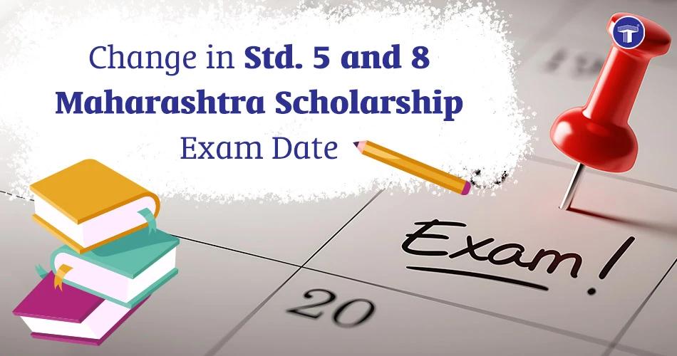 Change in Std. 5 PUP and Std. 8 PSS Maharashtra Scholarship 2026 Exam Date