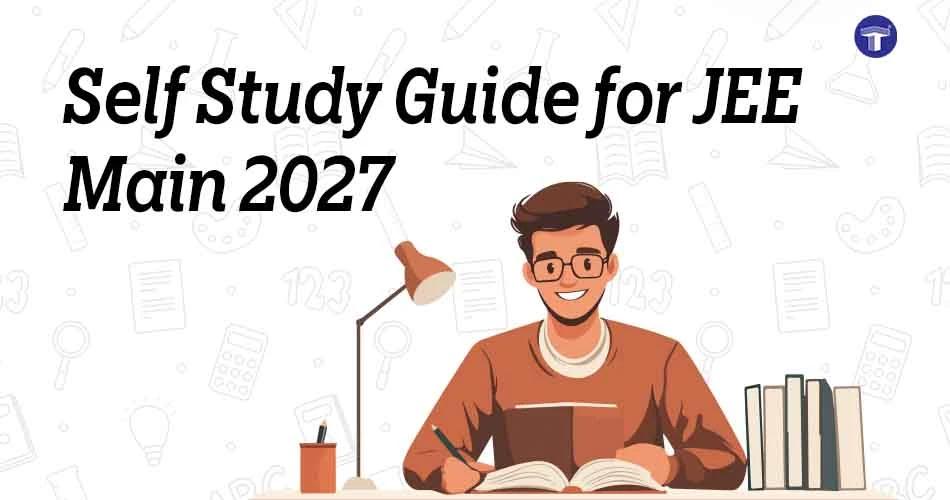 Banner promoting a self-study guide for JEE Main 2027 featuring a student studying with books and a desk lamp
