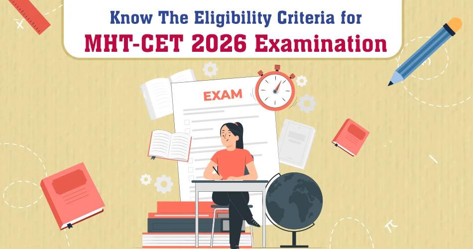 Banner showing a student studying with books and exam icons, highlighting eligibility criteria for the MHT-CET 2026 examination
