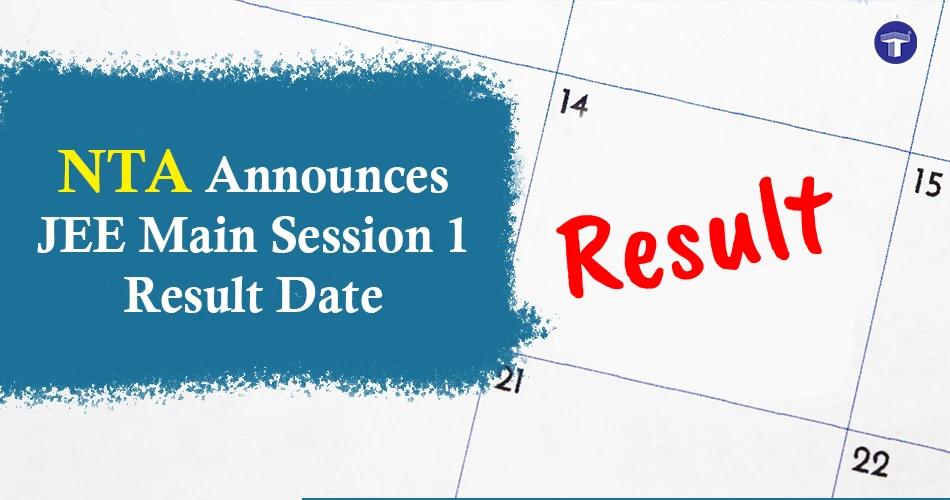 NTA Announces JEE Main Session 1 Result Date graphic with a calendar background and red "Result" text.
