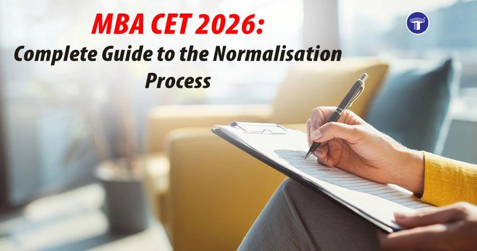 MBA CET 2026 banner showing student writing on clipboard with text about complete guide to normalisation process