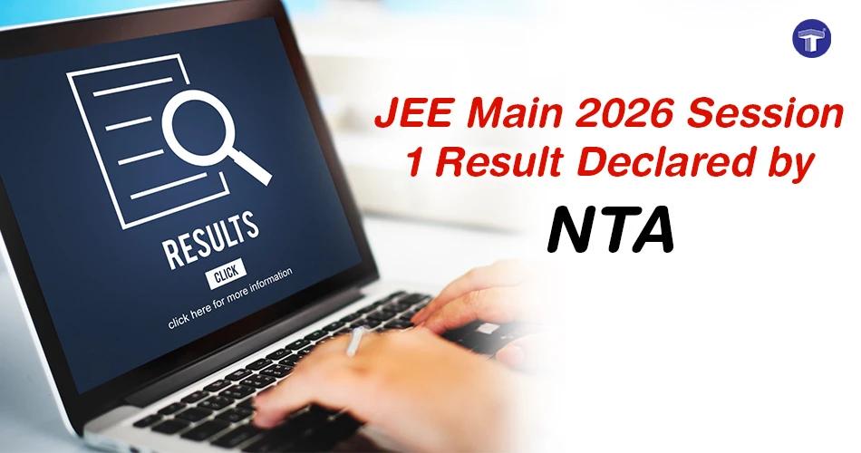 JEE Main 2026 Session 1 B.E./ B.Tech results declared by NTA, showing laptop screen with results login and magnifying glass icon