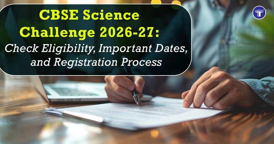 CBSE Science Challenge 2026-27 banner highlighting student eligibility, important dates and the registration process