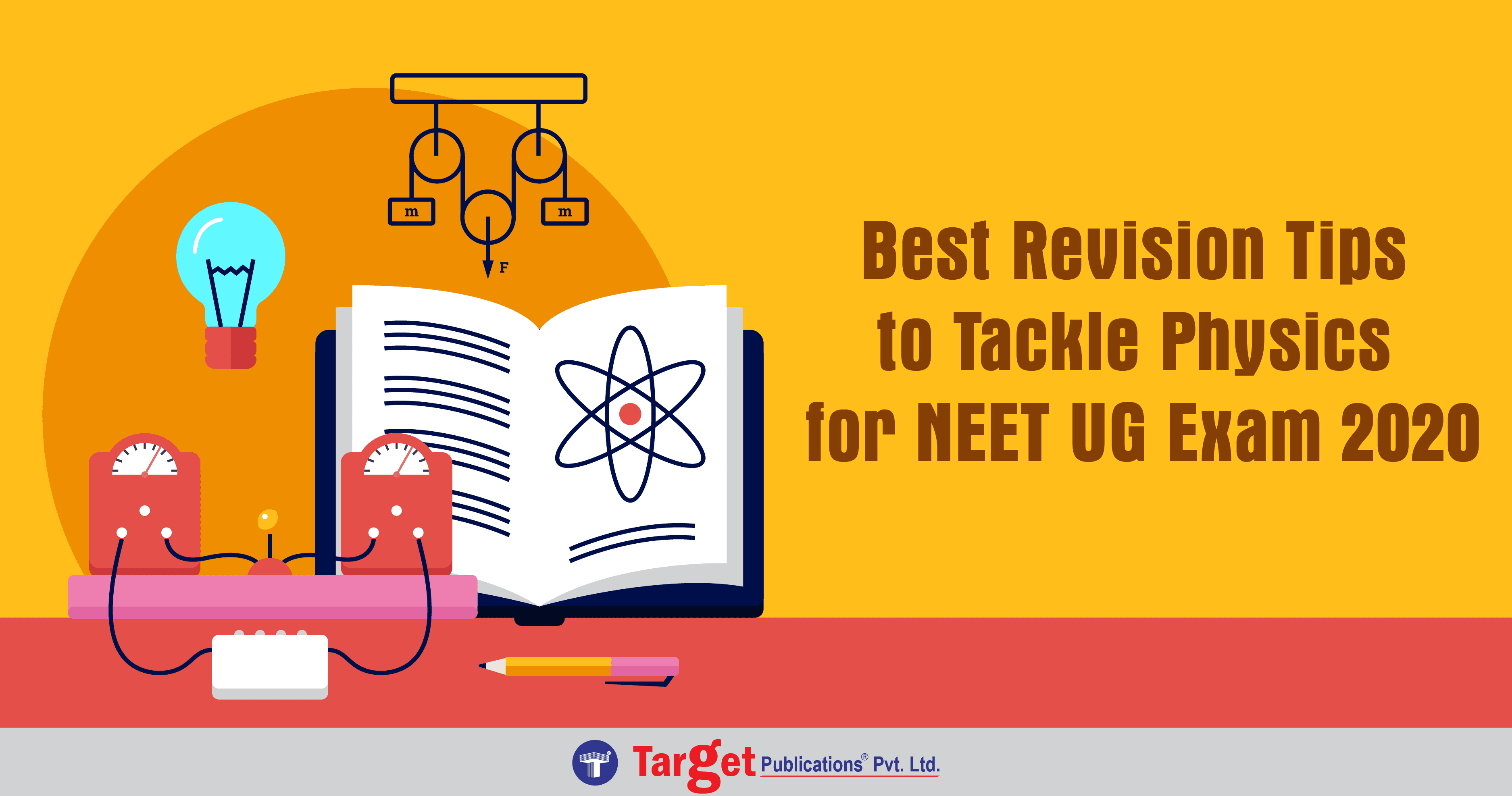Best Revision Tips to Tackle Physics for NEET UG Exam 2020
