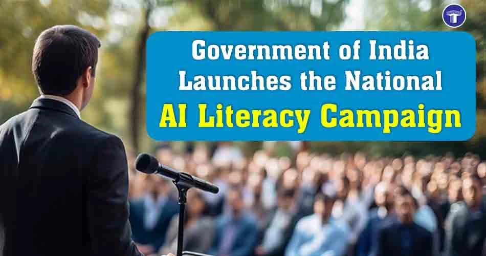 Government of India announcing the National AI Literacy Campaign to promote AI awareness among students and youth