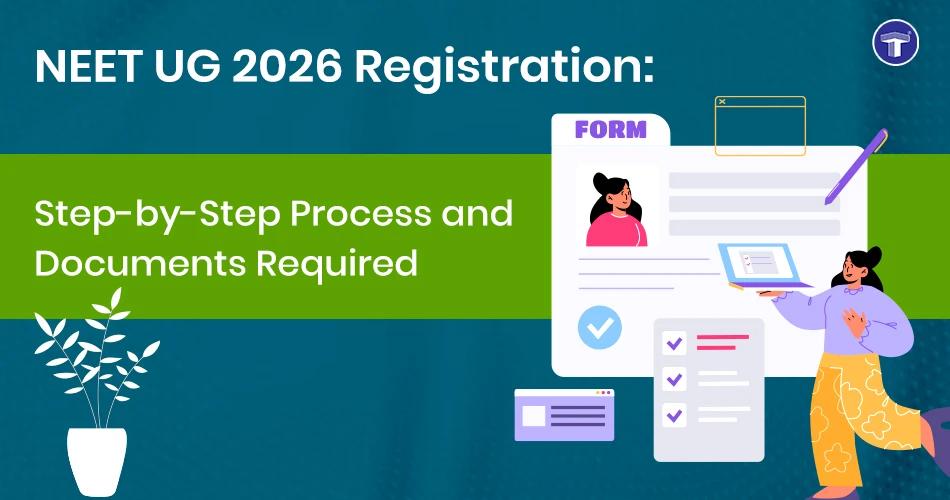 NEET UG 2026 Registration graphic showing a woman filling out a step-by-step digital form and a document checklist
