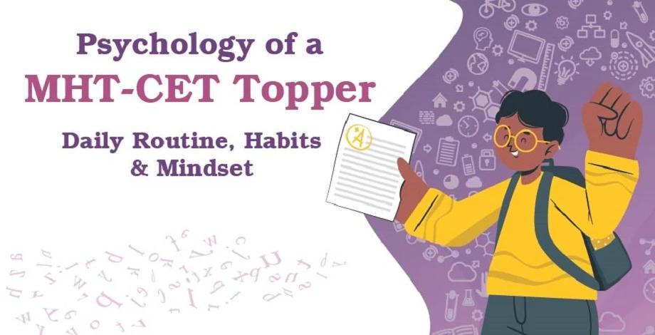 Psychology of a MHT-CET Topper: Daily Routine, Habits, and Mindset for Success banner of a boy holding paper with A+ grade on it.